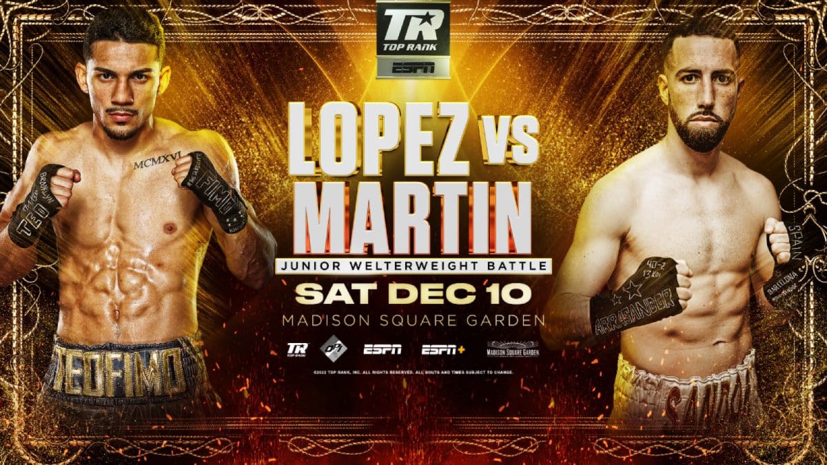 Image: December 10: Lopez vs Martin at Madison Square Garden LIVE on ESPN