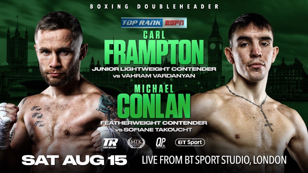 Image: Carl Frampton vs. Vahram Vardanyan & Michael Conlan battles Sofiane Takoucht on Aug.15