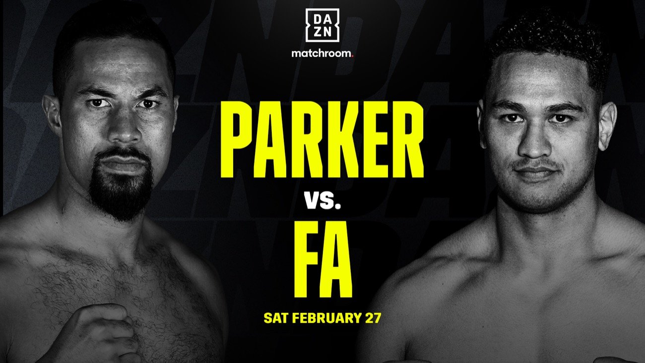 Image: Parker vs Fa LIVE on DAZN at 1:30 a.m. ET - Feb 27