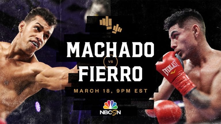 Image: Machado Vs. Fierro LIVE On NBC Sports Network
