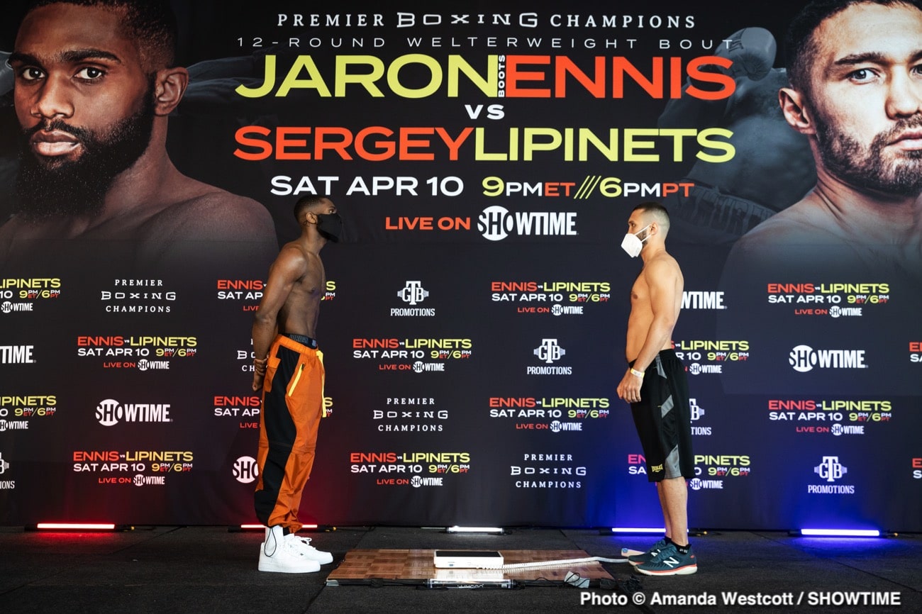 Image: Jaron “Boots” Ennis 146.4 vs. Sergey Lipinets 146.8 - Official Weigh-in results