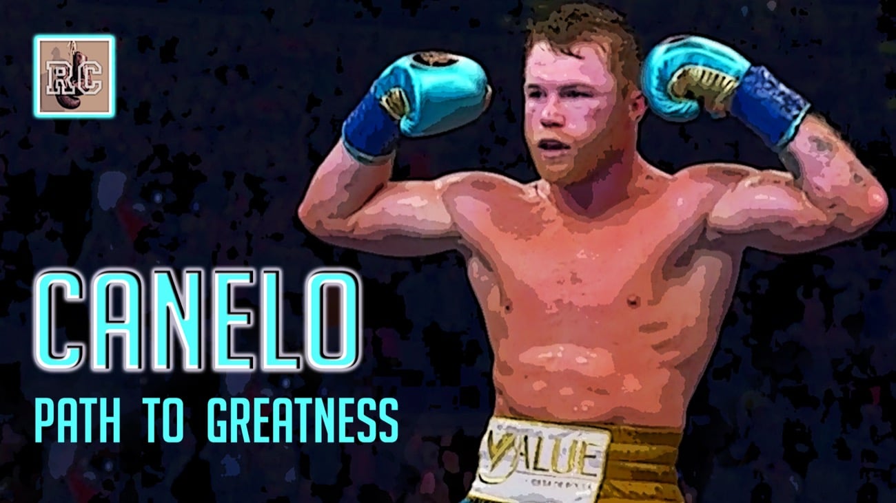 Image: Video: Canelo Alvarez - Path to Greatness