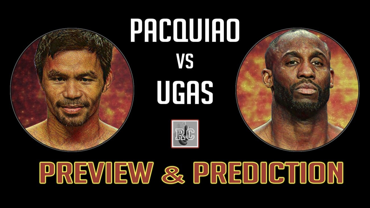 Video Pacquiao Vs Ugas Preview Prediction Boxing News 24