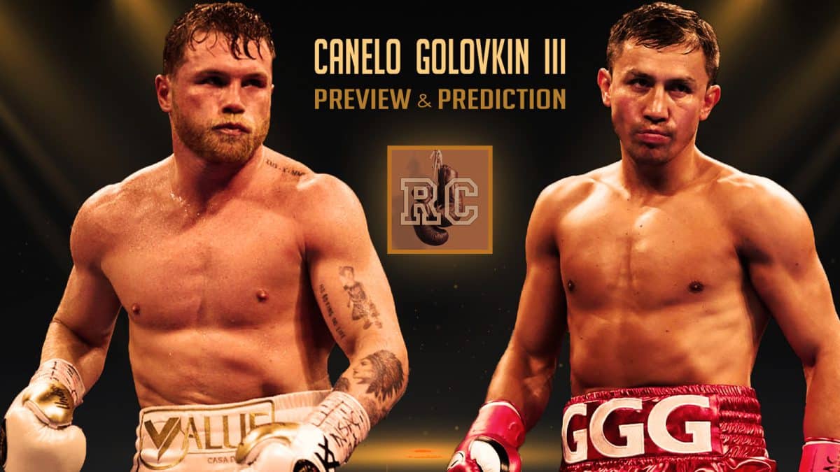 Image: Canelo Alvarez vs Gennady Golovkin 3 - Video Preview & Prediction