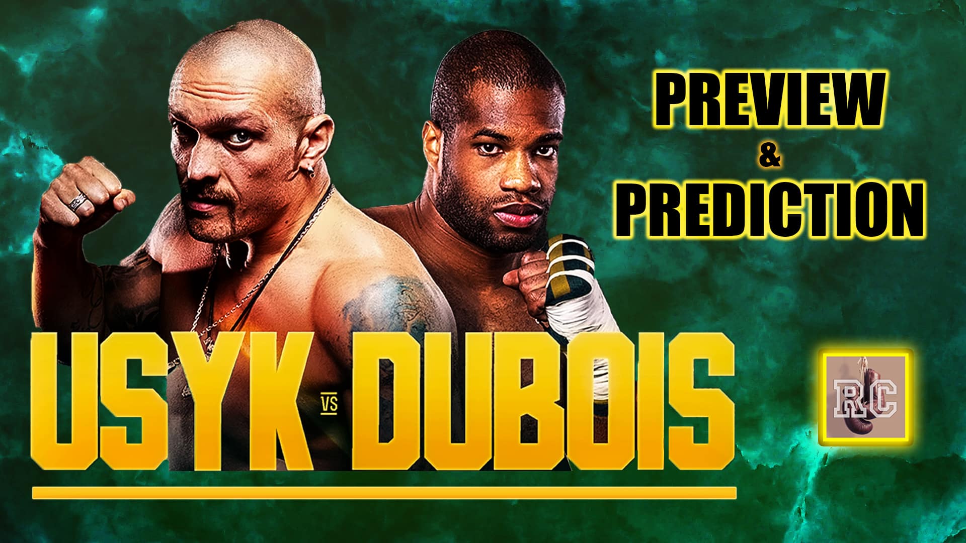 Video Oleksander Usyk Vs Daniel Dubois Prediction