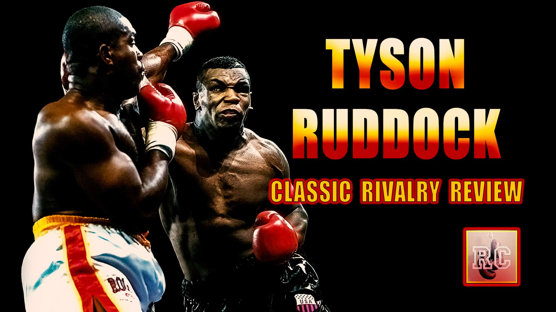Image: VIDEO: Mike Tyson vs Razor Ruddock - Classic Rivalry Review