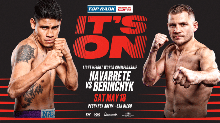 Image: Navarrete vs. Berinchyk Live on ESPN+ on May 18th in San Diego