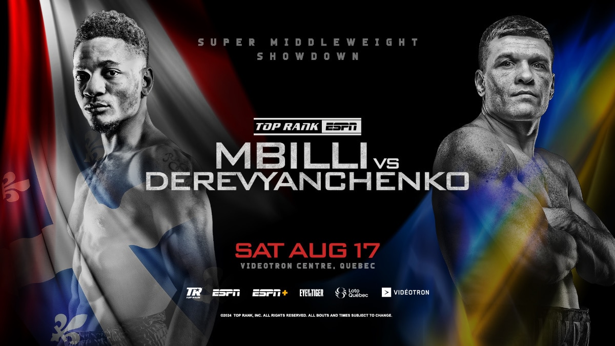Image: Mbilli vs. DChenko on August 17th, live on ESPN in Quebec