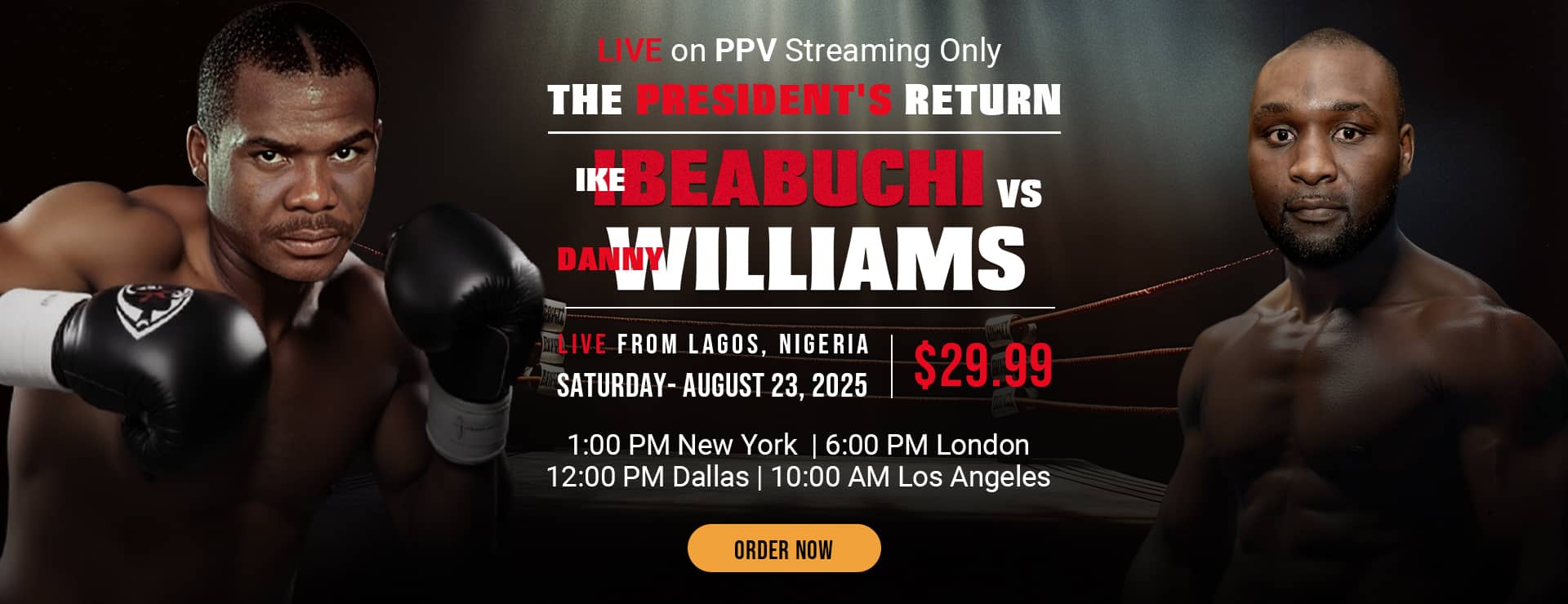 Image: Ike Ibeabuchi vs Danny Williams: The Comeback PPV Fight No One Asked For but Everyone Will Be Watching